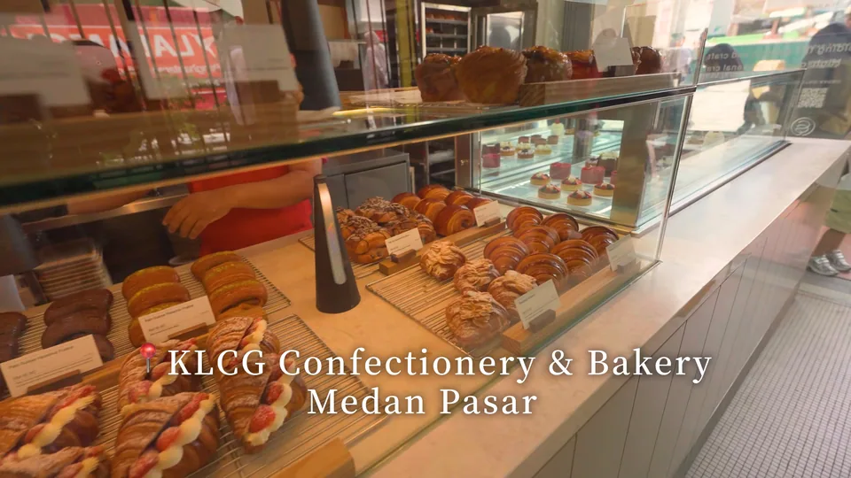 KLCG Confectionery & Bakery Medan Pasar字卡與點心櫃